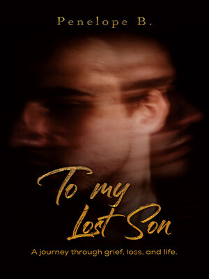 cover image of To My Lost Son
